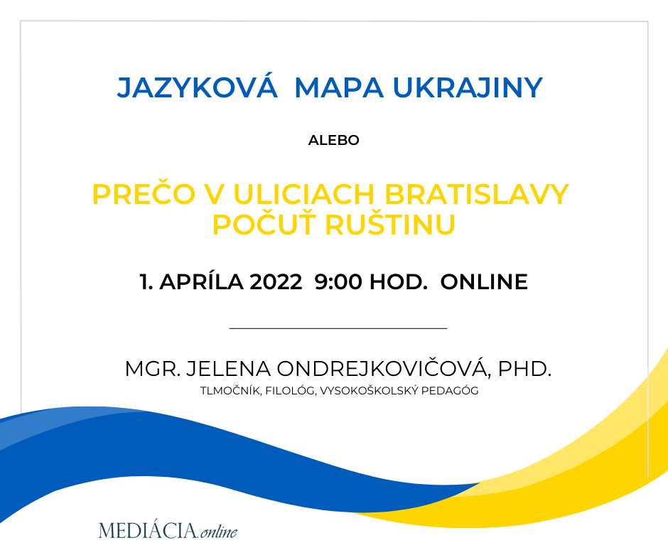 Jazykova mapa ukrajiny alebo preco v uliciach bratislavy pocut rustinu